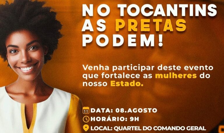 Governo do Tocantins realiza evento em comemoração ao Dia Internacional da Mulher Negra Latino-Americana e Caribenha