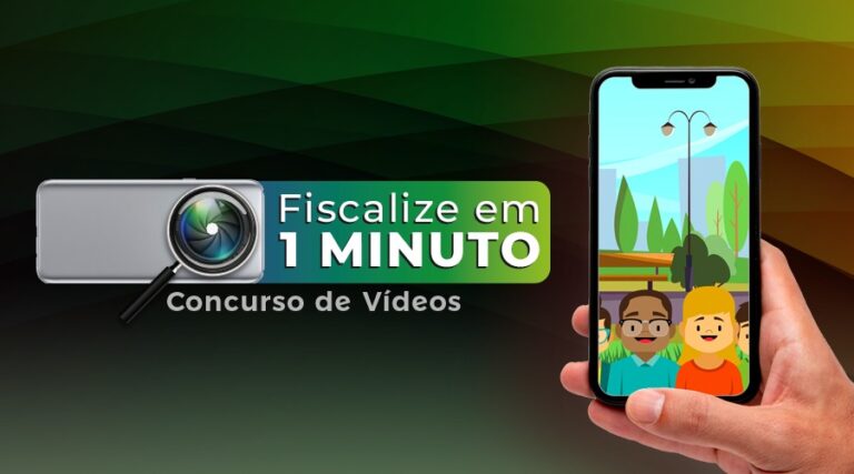 Inscrições do concurso “Fiscalize em 1 Minuto” se encerram nesta sexta, 31 de outubro